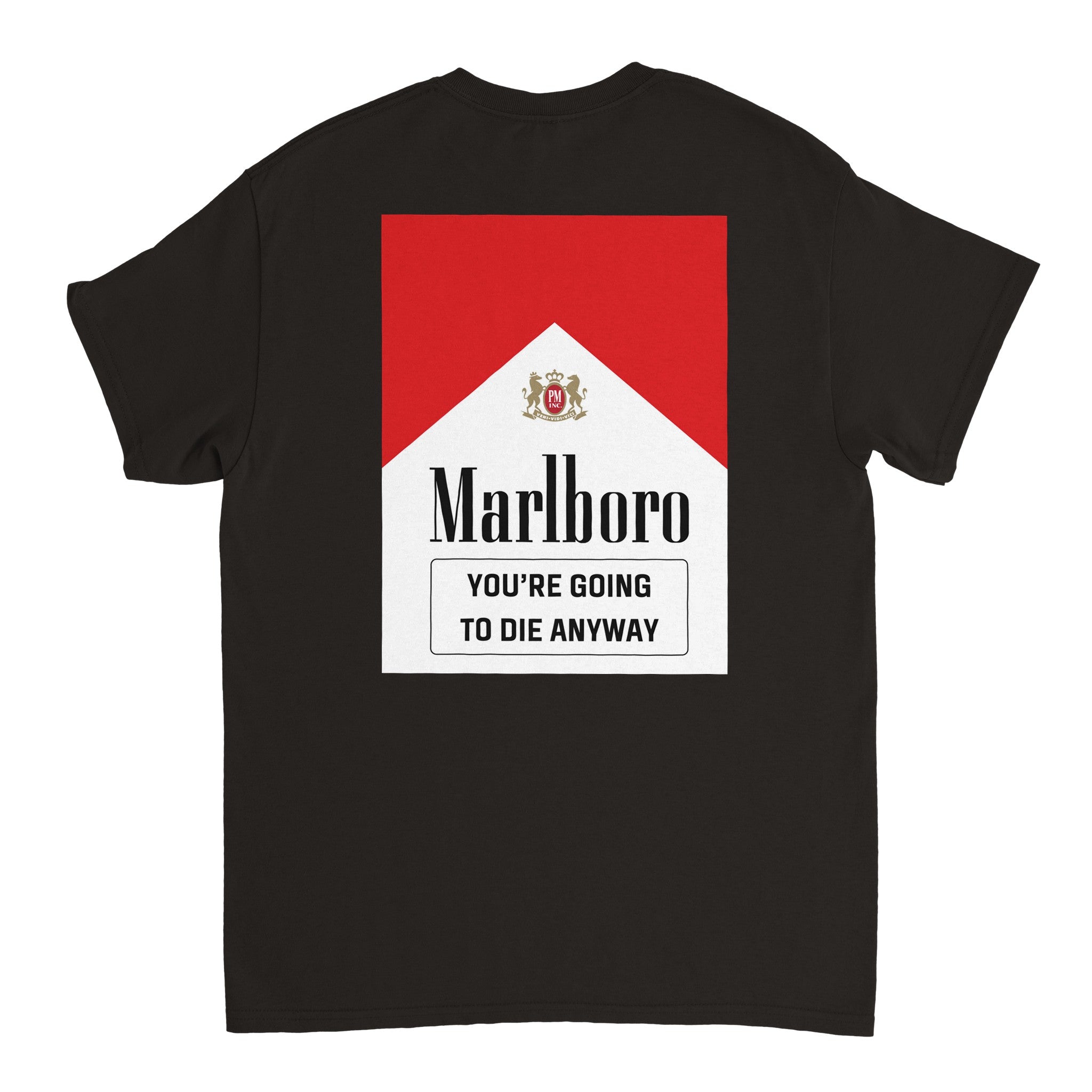 Marlboro - You're Going To Die Anyway