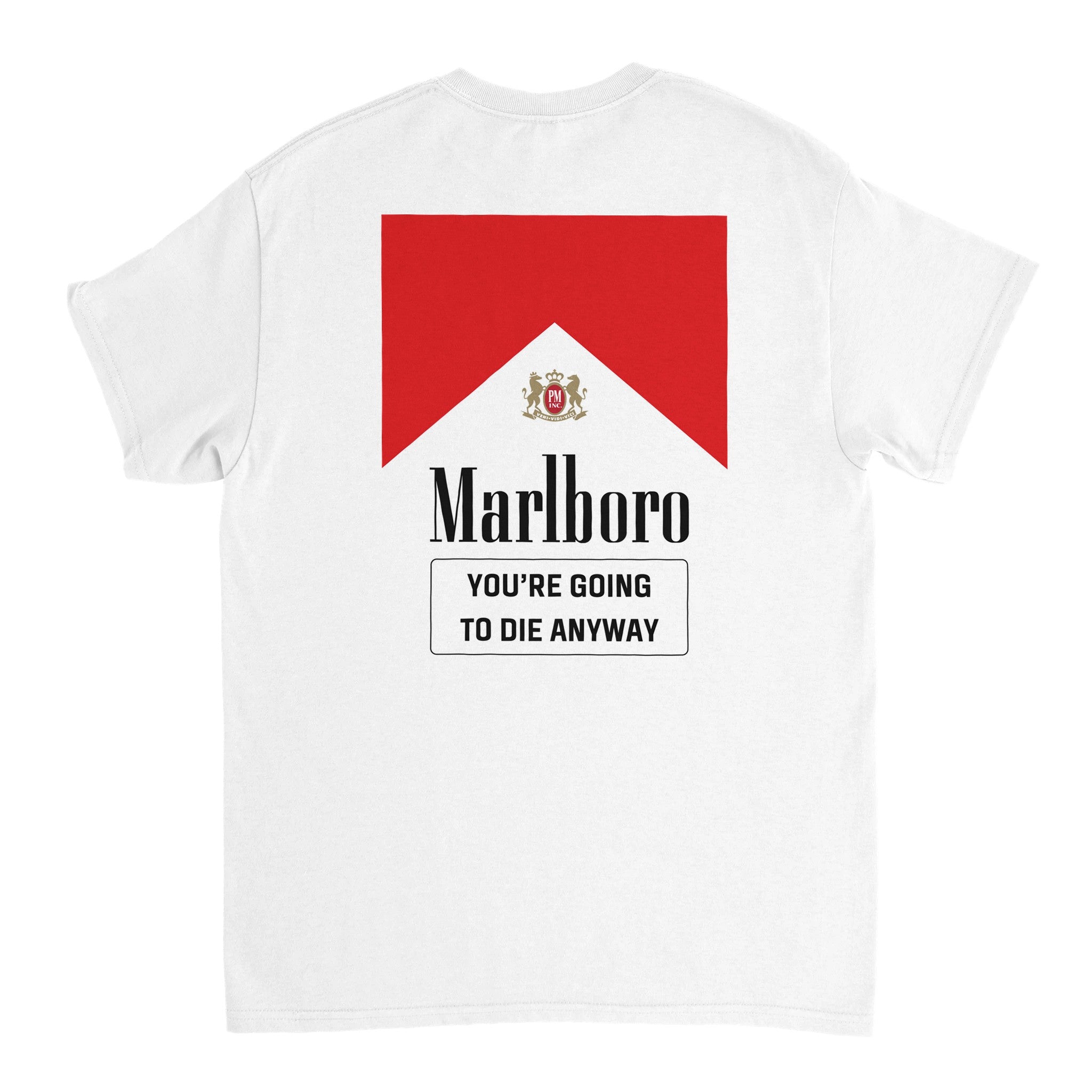 Marlboro - You're Going To Die Anyway