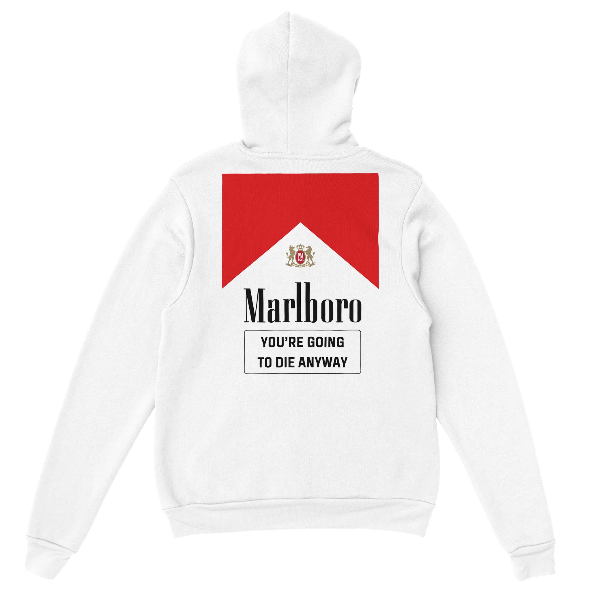 Marlboro - You're Going To Die Anyway